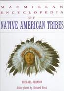 Macmillan Encyclopedia of Native American Tribes cover