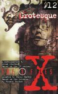 X Files YA #12 Grotesque cover