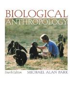 Biological Anthropology An Introductory Reader cover