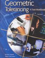 Geometric Tolerancing : A Text-Workbook cover