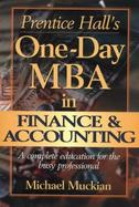 Prentice Hall's One-Day MBA in Finance & Accounting cover