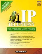 Ip Telephony The Complete Course cover