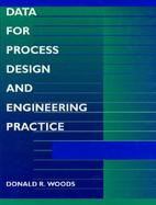 Data for Process Design and Engineering Practice cover