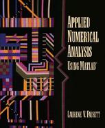 Applied Numerical Analysis Using Matlab cover