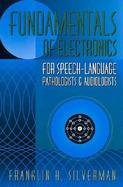 Fundamentals of Electronics for Speech-Language Pathologists and Audiologists cover