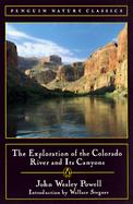 The Exploration of the Colorado River and Its Canyons cover