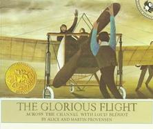 The Glorious Flight Across the Channel With Louis Bleriot, July 25, 1909 cover