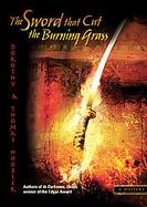 The Sword That Cut the Burning Grass A Samurai Mystery cover