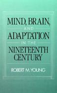 Mind, Brain, and Adaptation in the Nineteenth Century cover