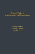 Selected Topics in Approximation and Computation cover