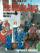 The Middle Ages An Illustrated History cover