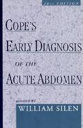 Cope's Early Diagnosis Of The Acute Abdomen Early Diagnosis Of The Acute Abdomen cover