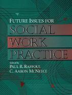 Future Issues for Social Work Practice cover