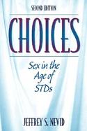 Choices Sex in the Age of Stds cover