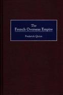 The French Overseas Empire cover