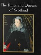 The Kings & Queens of Scotland cover