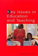 Key Issues in Education and Teaching cover