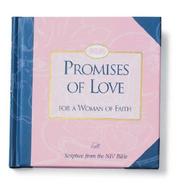 Promises of Love for a Woman of Faith: Scripture from the NIV Bible cover