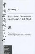 Agricultural Development in Jiangnan, 1620-1850 cover