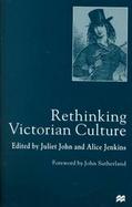 Rethinking Victorian Culture cover