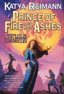 Prince of Fire and Ashes: Book 3 of the Tielmaran Chronicles cover