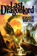 The Last Dragonlord cover
