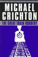 The Great Train Robbery cover