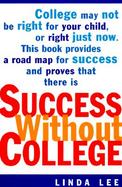Success Without College cover