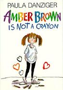 Amber Brown Is Not a Crayon cover