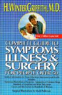 Complete Guide to Symptoms, Illness and Surgery for People Over 50 cover
