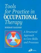 Tools for Practice in Occupational Therapy cover