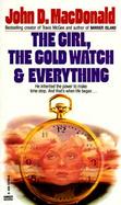 The Girl, the Gold Watch and Everything cover