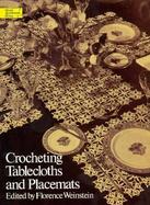 Crocheting Tablecloths and Placemats cover