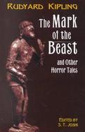 The Mark of the Beast and Other Horror Tales cover