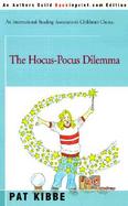 The Hocus-Pocus Dilemma cover