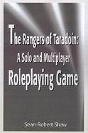 The Rangers of Taradoin A Solo and Multiplayer Roleplaying Game cover