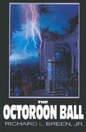 The Octoroon Ball cover