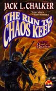 The Run to Chaos Keep cover