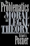 The Problematics of Moral and Legal Theory cover