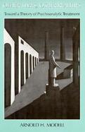 Other Times, Other Realities Toward a Theory of Psychoanalytic Treatment cover