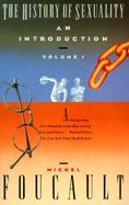 The History of Sexuality: An Introduction (Volume 1) cover