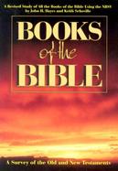 Books of the Bible A Survey of the Old and New Testaments cover