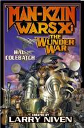 Man-Kzin War X The Wunder War cover