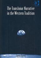 The Translunar Narrative in the Western Tradition cover