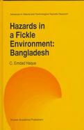 Hazards in a Fickle Environment Bangladesh cover