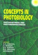Concepts in Photobiology Photosynthesis and Photomorphogenesis cover