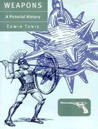 Weapons A Pictorial History cover