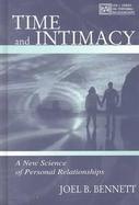 Time and Intimacy A New Science of Personal Relationships cover