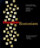 Improper Bostonians Lesbian and Gay History from the Puritans to Playland cover