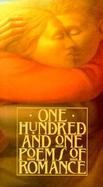 One Hundred and One Poems of Romance cover